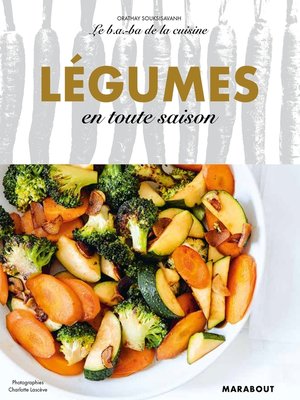cover image of Le B.A-B.A de la cuisine--Légumes en toute saison